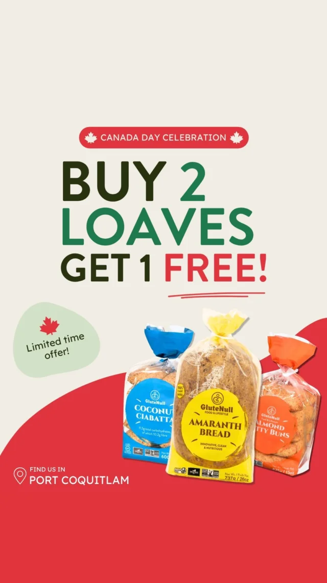 🇨🇦 One day only! 

We’re bringing our fresh breads and buns from our Port Coquitlam Bakery to the @cityofpoco Canada Day Celebration at Castle Park! 

Buy 2 loaves, get 1 free on July 1.

⏰ 1-8pm
📍 Castle Park, Port Coquitlam, Canada Day Celebration

 Happy Canada Day, and we hope to see you there!🍁 @eatdrinkbuybc
•
•
•
#buybc #glutenfreebread #CityOfPoCo #portcoquitlam #glutenfree